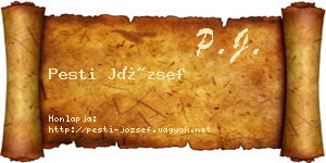 Pesti József névjegykártya